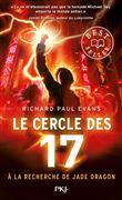 Le cercle des 17 - tome 4 A la recherche de Jade Dragon