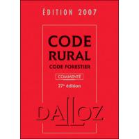 Code rural code forestier 2007 commenté