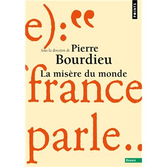 Vous lisez quoi en ce moment? - Page 32 La-misere-du-monde