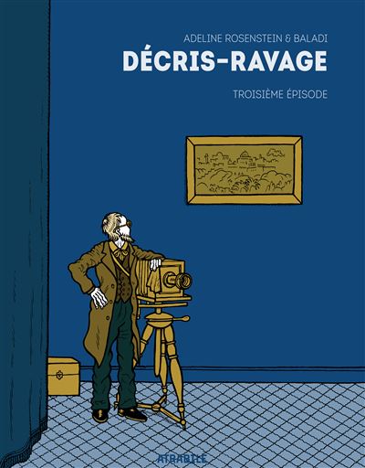 Décris-Ravage Troisième Episode - Adeline Rosenstein - broché