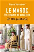 Le Maroc en 100 questions