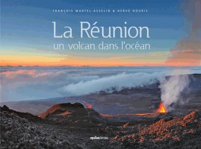 La Réunion, un volcan dans l'océan
