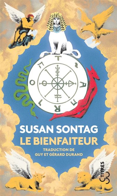 Le bienfaiteur - Susan Sontag - Poche