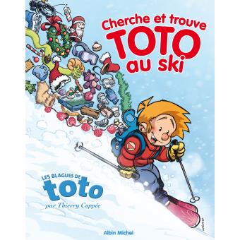 Les Blagues De Toto  Cherche et trouve Toto  au ski 