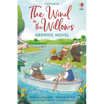 The Wind in the Willows - Graphic Novel