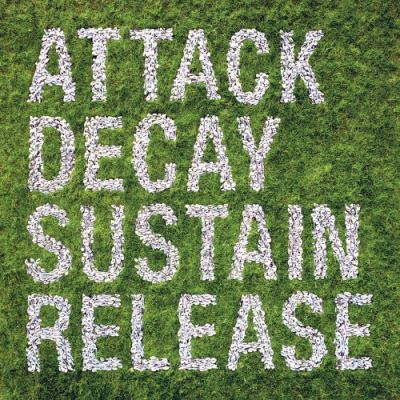 ATTACK DECAY SUSTAIN RELEASE/4LP