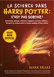 La science dans Harry Potter : c'est pas sorcier !