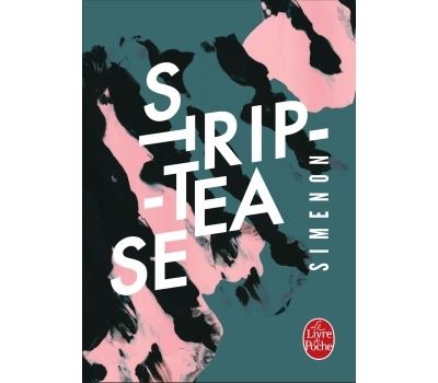 Strip-tease (Edition Anniversaire)
