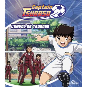 Captain Tsubasa - L'envol de Tsubasa - Tome 1