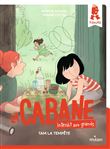 La cabane - Interdit aux grands !, Tome 04