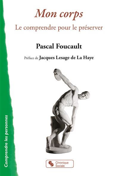 Mon corps - Pascal Foucault - broché