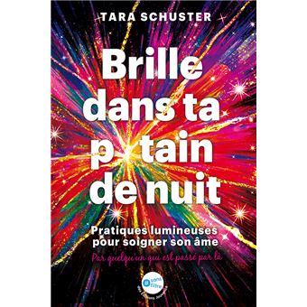 Brille dans ta p*tain de nuit