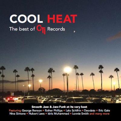 Cool Heat The Best Of CTI Records