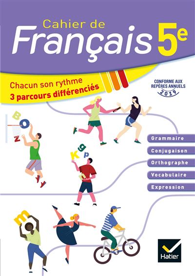 Cahier de Français 5e éd. 2020 - Cahier de l'élève