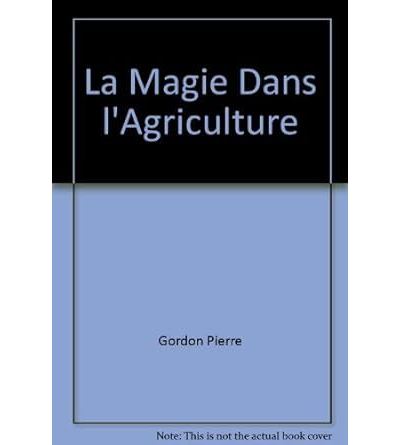 La magie dans l'agriculture