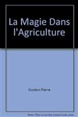 La magie dans l'agriculture