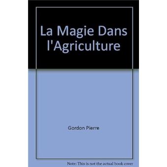 La magie dans l'agriculture