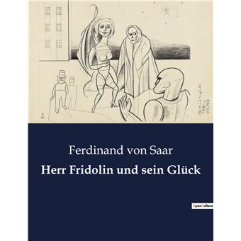 herr-fridolin-und-sein-gl-ck-broch-ferdinand-von-saar-achat