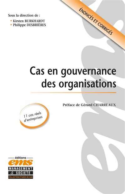 Cas en gouvernance des organisations - Kirsten Burkhardt - broché