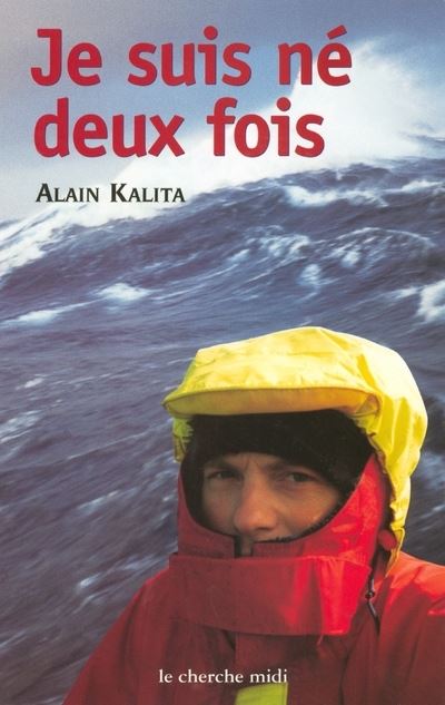 Je Suis Né Deux Fois Broché Alain Kalita Achat Livre Fnac 0046