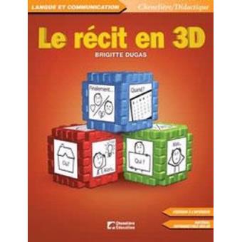 Le recit en 3d - 1