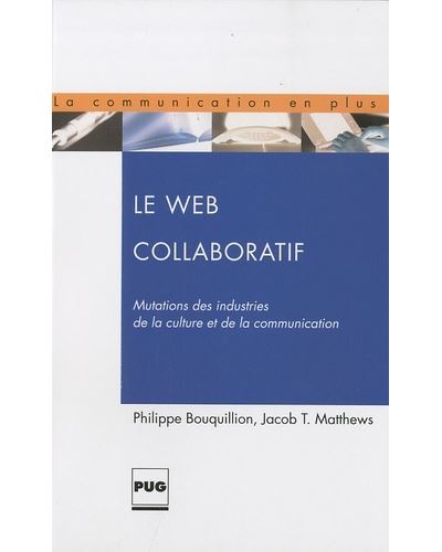 Web collaboratif (le) - Philippe Bouquillion - broché