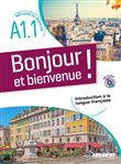 Bonjour et bienvenue ! - En Français  A1.1 - Livre + CD