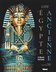 Le Grand Atlas de l'Égypte ancienne