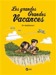 Les grandes grandes vacances, Tome 04