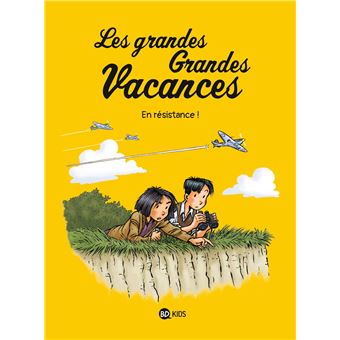 Les grandes grandes vacances, Tome 04
