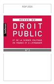 Revue du droit public et de la science politique en France et à l'étranger N°3-2020
