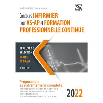 Concours infirmier pour AS-AP et formation professionnelle continue 2022