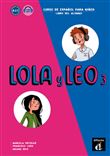 Lola y leo 3 - livre eleve + mp3