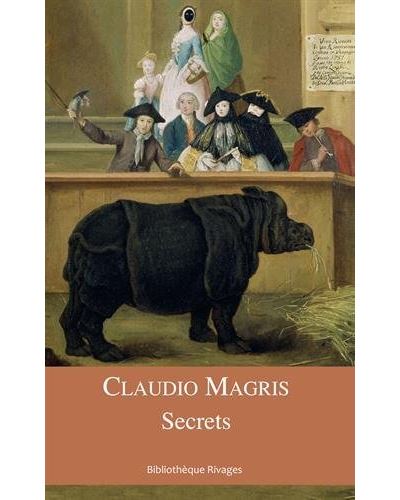 Secrets - Claudio Magris - broché