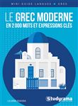 Le grec moderne en 2 000 mots et expressions clés