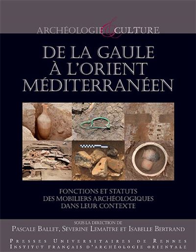 De la Gaule à l'Orient méditerranéen - Pascal Ballet - broché