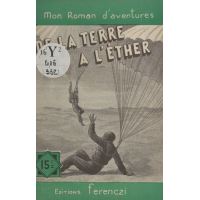 De la Terre à l'Éther...