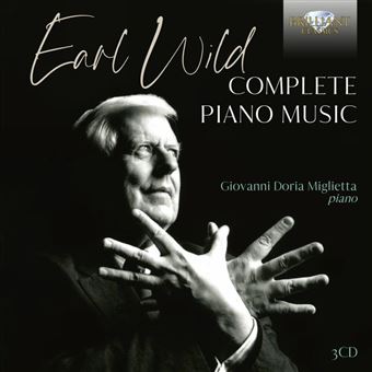 Earl Wild: Complete Piano Music - 3 CDs