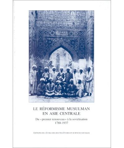 Le réformisme musulman en Asie centrale