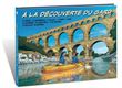 À la découverte du Gard