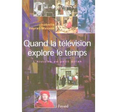 Quand la télévision explore le temps