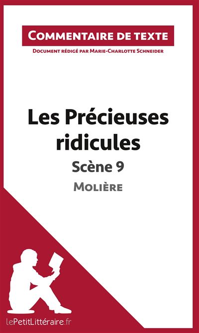 Commentaire composé : Les précieuses ridicules de Molière, Scène 9