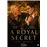 A ROYAL SECRET-NL