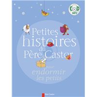 La petite bibliothèque du Père Castor pour endormir les petits