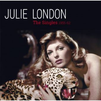 The Complete Singles 1955-1962 - Julie London - CD album - Achat & prix ...