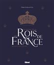 Le grand Atlas des rois de France 2e ed