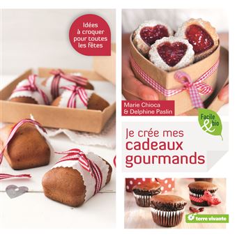 Je crée mes cadeaux gourmands