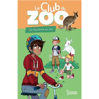 Le club du zoo - Un fantôme au zoo !