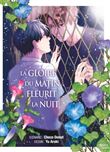 La gloire du matin fleurit la nuit
