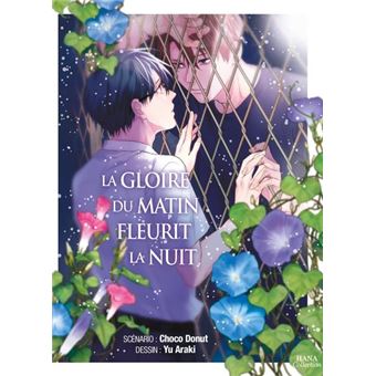 La gloire du matin fleurit la nuit